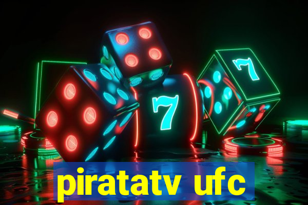 piratatv ufc